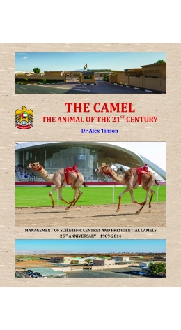 The Camel : The Animal Of The 21st Century